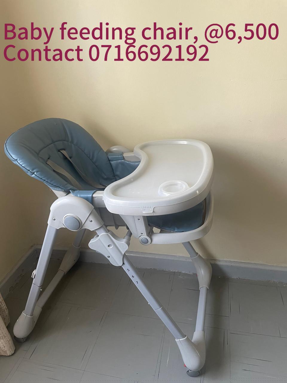 Baby feeding chair @ 6,500  Pick up location; Nyayo Estate Embakasi Contact; 0716692192